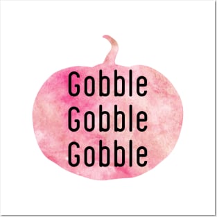 Gobble Gobble Gobble pink pumpkin Posters and Art